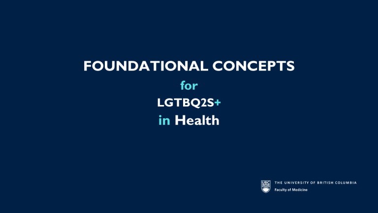Foundational Concepts for LGTBQ2S+ in Health curriculum